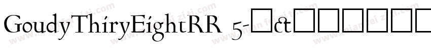 GoudyThiryEightRR 5字体转换